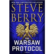 The Warsaw Protocol - Steve Berry