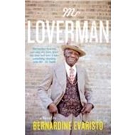 Mr Loverman - Bernardine Evaristo