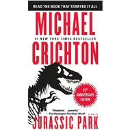 Jurassic Park: A Novel - Michael Crichton