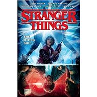 Stranger Things: The Other Side (Graphic Novel Volume 1) - 