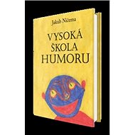 Vysoká škola humoru - Jakub Ničema