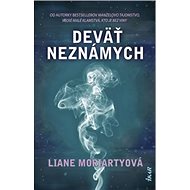 Deväť neznámych - Liane Moriarty