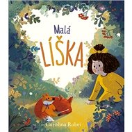Malá líška - Carolina Rabei