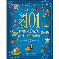 101 rozprávok pred spaním - Alida Massari; Stefania Leonardi Hartley