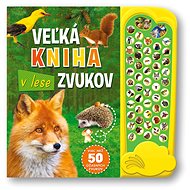 Veľká kniha zvukov v lese - 