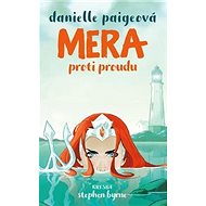 Mera: Proti proudu - Danielle Paigeová