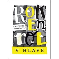 Rokenrol v hlave - 