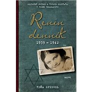 Renin denník: 1939 - 1942 - Reňa Spiegel