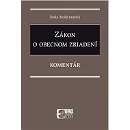 Zákon o obecnom zriadení - Soňa Košičiarová