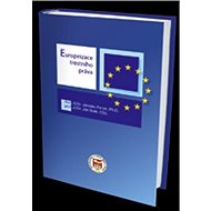 Europeizace trestního práva - Ján Svák; Jaroslav Fenyk