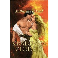 Královna zlodějů - O´Neal Katherine