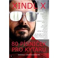 80 písniček pro kytaru - Xindl X