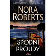 Spodní proudy - Nora Roberts