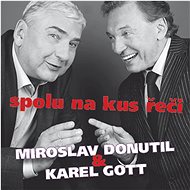 Together for a chat: Miroslav Donutil & Karel Gott - CD Audiobooks