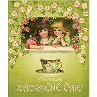 Zázračné čaje - Klára Trnková