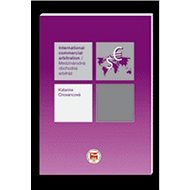 Medzinárodná obchodná arbitráž - Katarína Chovancová