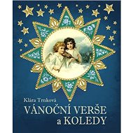 Vánoční verše a koledy - Klára Trnková