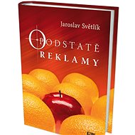 O podstatě reklamy - Jaroslav Světlík