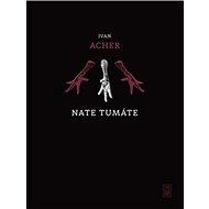Nate tumáte - Ivan Acher