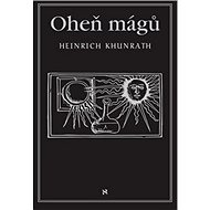 Oheň mágů - Heinrich Khunrath