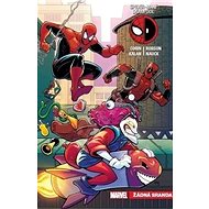 Spider-Man / Deadpool Žádná sranda: 04 - Joshua Corin; Elliott Kalan