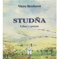 Studňa Výber z poézie - Viera Benková