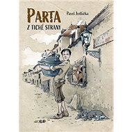 Parta z Tiché strany - Pavel Jedlička