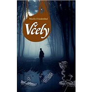 Včely - Meelis Friedenthal