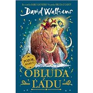 Obluda z ľadu: The Ice Monster - David Walliams