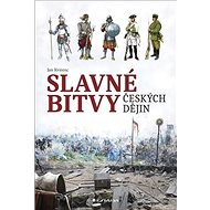 Slavné bitvy českých dějin - Jan Kvirenc