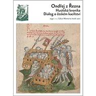 Husitská kronika - z Řezna Ondřej