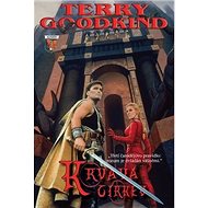 Krvavá církev: Meč pravdy 3 - Terry Goodkind