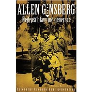 Nejlepší hlavy mé generace - Allen Ginsberg