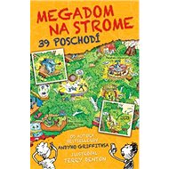 Megadom na strome 39 poschodí - Andy Griffiths; Terry Denton