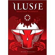 Ilusie Dědicové Tuonely - 