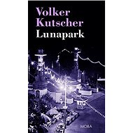 Lunapark - Volker Kutscher