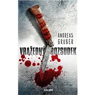 Vražedný rozsudek - Andreas Gruber