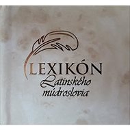 Lexikón latinského múdroslovia - 