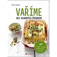 Vaříme bez hladových potravin - Héléne Comlan