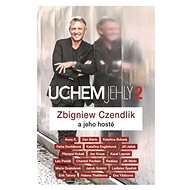 Uchem jehly 2 - Zbigniew Czendlik