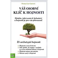 Váš osobní klíč k hojnosti - Prema Lee Gurreri