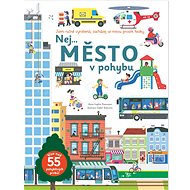 Nej... Město v pohybu - Anne-Sophie Baumann; Didier Balicevic