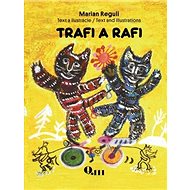 Trafi a Rafi - Marian Reguli; Marian Reguli