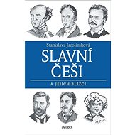 Slavní Češi a jejich blízcí - Stanislava Jarolímková