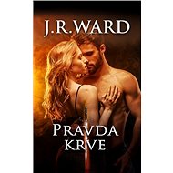 Pravda krve - J.R. Ward