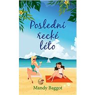 Poslední řecké léto - Mandy Baggot