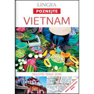 Vietnam: Nejlepší trasy městem - 