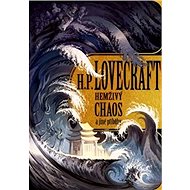 Hemživý chaos a další příběhy - Howard Philip Lovecraft