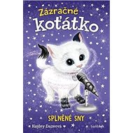 Zázračné koťátko Splněné sny - Hayley Daze