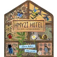 Hmyzí hotel - Libby Walden; Clover Robin